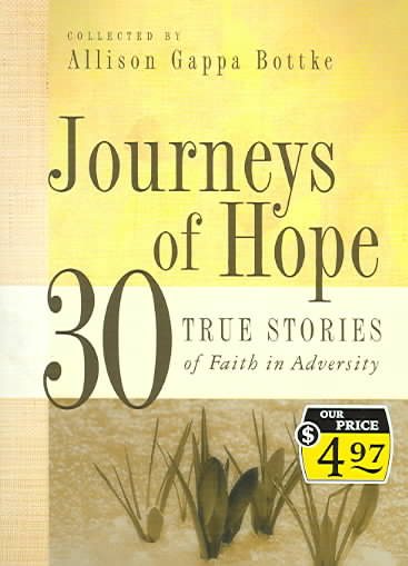 Journeys of Hope: 30 True Stories of Faith in Adversity cover
