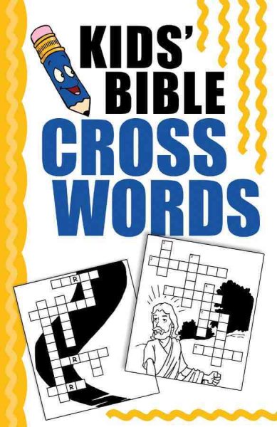 Kids' Bible Crosswords (KIDS' BIBLE ACTIVITIES)