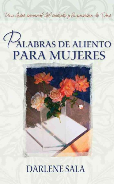 Palabras De Aliento Para Mujeres - SPANISH (Spanish Series) (Spanish Edition)