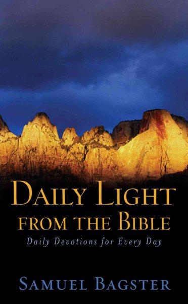 Daily Light from the Bible: Classic Devotions for Every Day cover