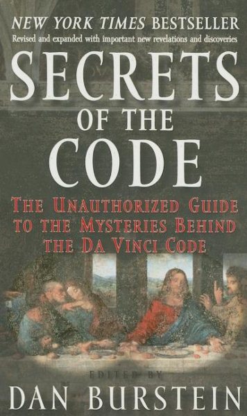 Secrets of the Code: The Unauthorized Guide to the Mysteries Behind the Davinci Code cover