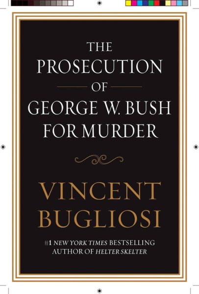 The Prosecution of George W. Bush for Murder cover