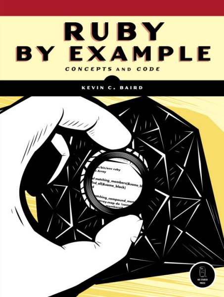 Ruby by Example: Concepts and Code cover