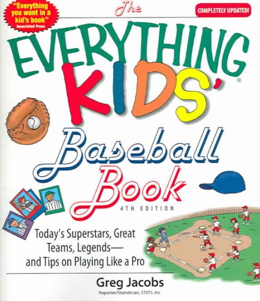 Everything Kids' Baseball 4th Ed (Everything Kids Series) cover
