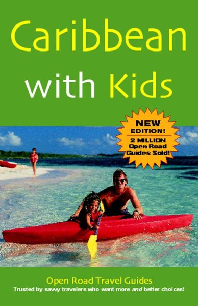 Caribbean with Kids, 4th Edition (Open Road Travel Guides) cover