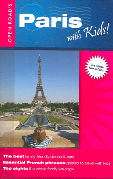 Paris With Kids 2nd Edition (Open Road Travel Guides) cover