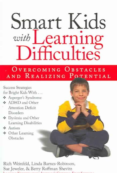 Smart Kids with Learning Difficulties: Overcoming Obstacles and Realizing Potential cover