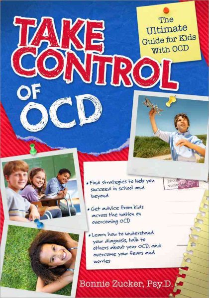 Take Control of OCD: The Ultimate Guide for Kids with OCD cover