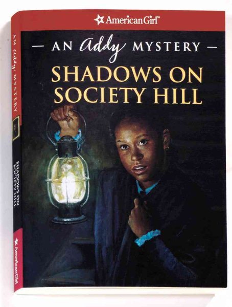 Shadows on Society Hill: An Addy Mystery (American Girl Mysteries) cover