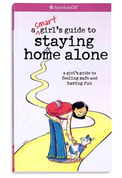A Smart Girl's Guide to Staying Home Alone (American Girl) cover