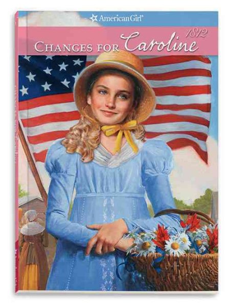 Changes for Caroline (Caroline American Girls Collection, 6) cover