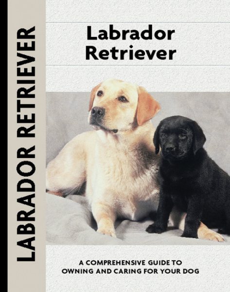 Labrador Retriever (Comprehensive Owner's Guide) cover