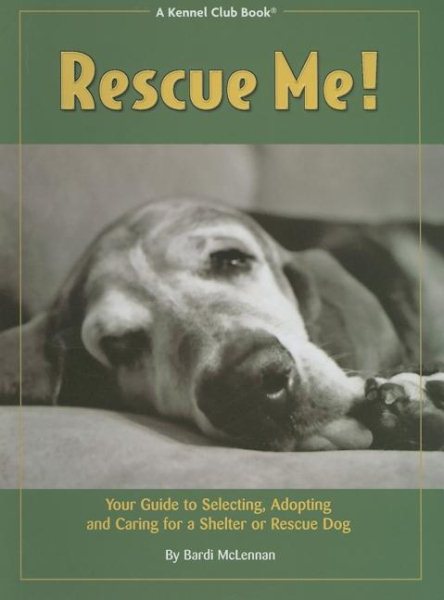 Rescue Me! (Kennel Club Dog Breed Series)