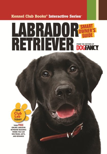 Labrador Retriever (Smart Owner's Guide) cover