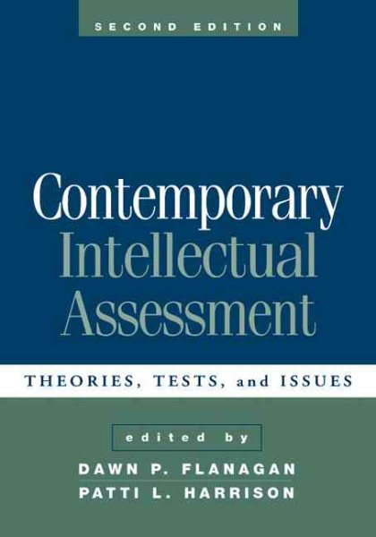 Contemporary Intellectual Assessment, Second Edition: Theories, Tests, and Issues cover