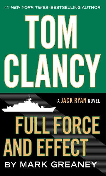Tom Clancy Full Force And Effect (A Jack Ryan Novel) cover