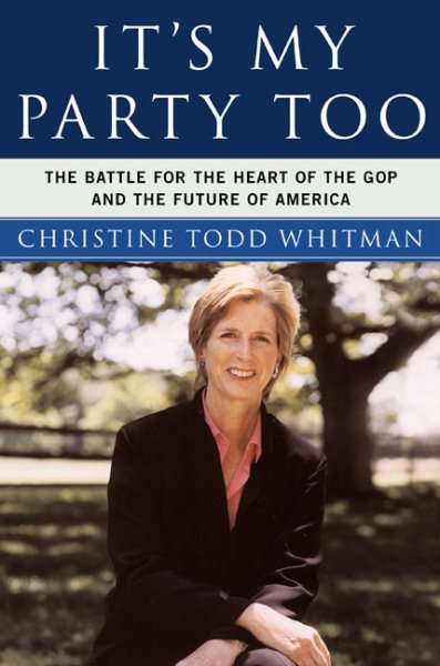 It's My Party, Too: The Battle for the Heart of the GOP and the Future of America cover