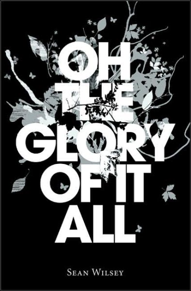 Oh the Glory of It All cover