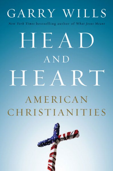 Head and Heart: American Christianities cover
