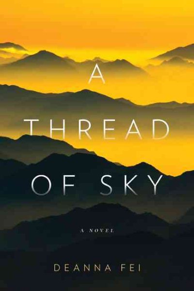 A Thread of Sky: A Novel cover