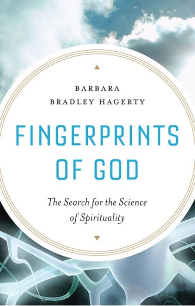 Fingerprints of God: The Search for the Science of Spirituality cover