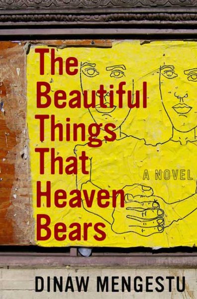 The Beautiful Things That Heaven Bears cover