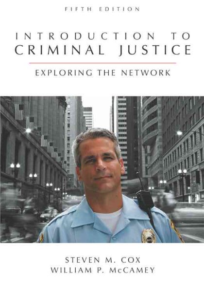 Introduction to Criminal Justice: Exploring the Network cover