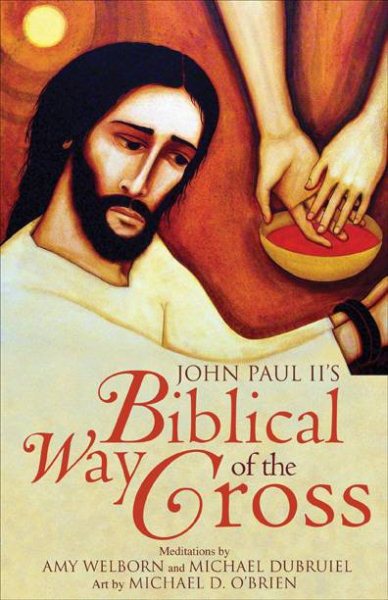 John Paul II's Biblical Way of the Cross cover