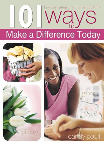 101 Ways to Makes a Difference Today (101 Ways (Blue Sky))
