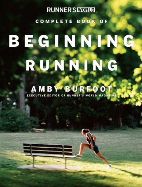 Runner's World Complete Book of Beginning Running cover