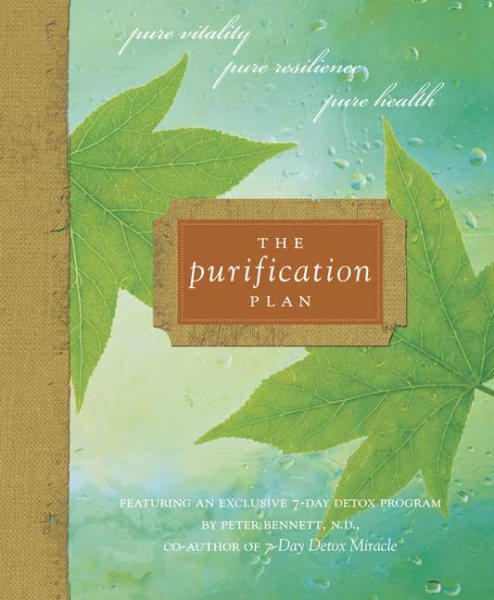 The Purification Plan: Pure Vitality, Pure Resilience, Pure Health cover