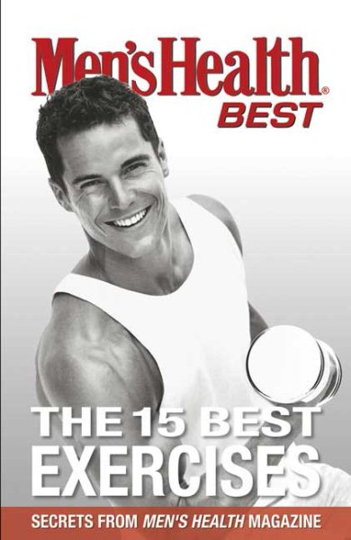 Men's Health Best The 15 Best Exercises cover