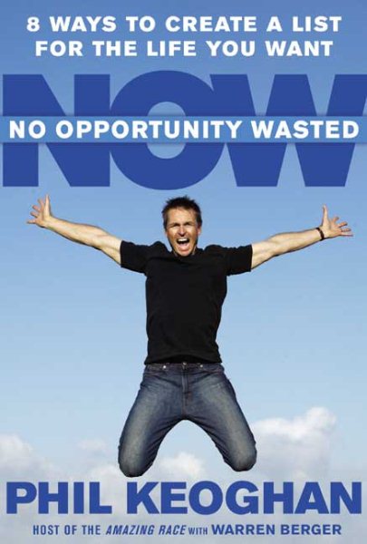 No Opportunity Wasted: 8 Ways to Create a List for the Life You Want cover
