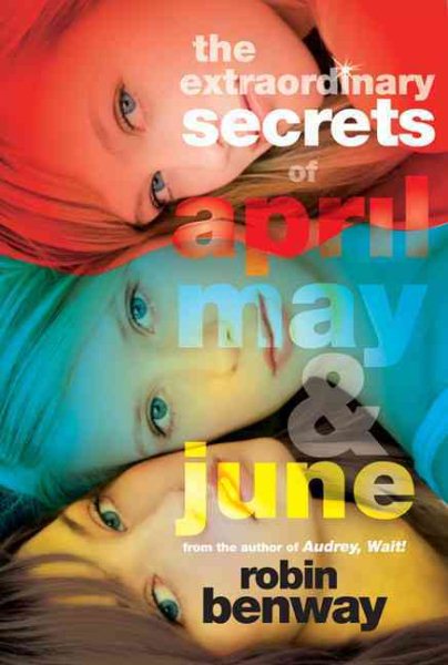 The Extraordinary Secrets of April, May, & June cover
