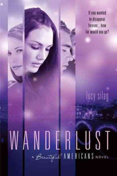 Wanderlust: A Beautiful Americans Novel cover