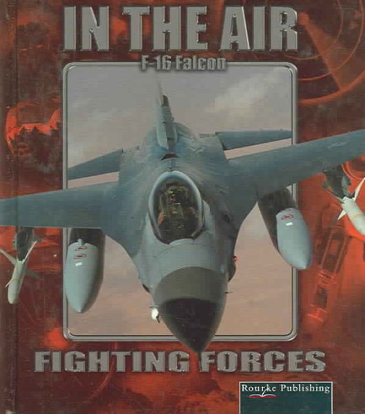 F16 Falcon (Fighting Forces in the Air) cover