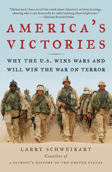 America's Victories: Why the U.S. Wins Wars and Will Win the War on Terror cover