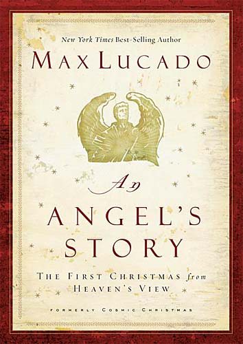 An Angel's Story: The First Christmas from Heaven's View cover