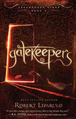 Gatekeepers (Dreamhouse Kings Series, Book 3) cover
