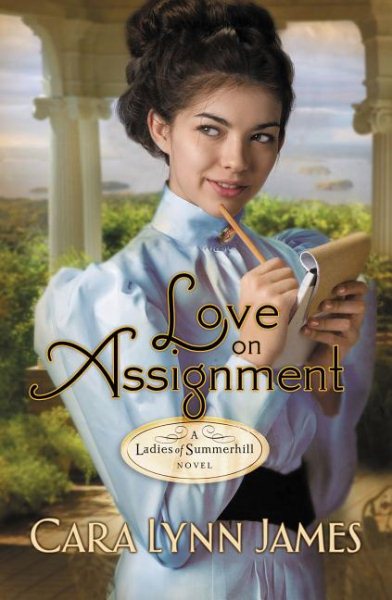 Love on Assignment (Ladies of Summerhill) cover