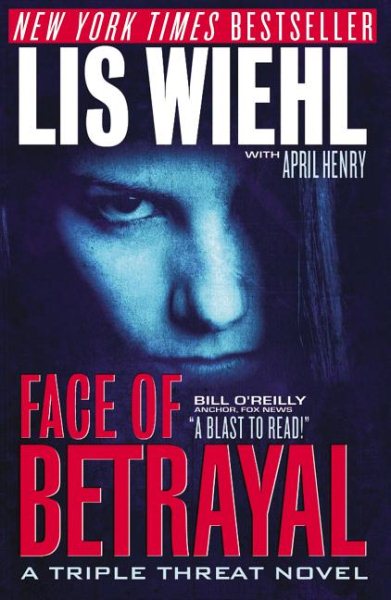 Face Of Betrayal - A Triple Threat Novel cover