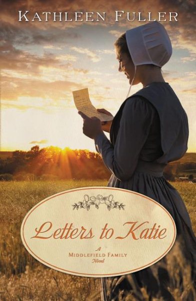 Letters to Katie (A Middlefield Family Novel)