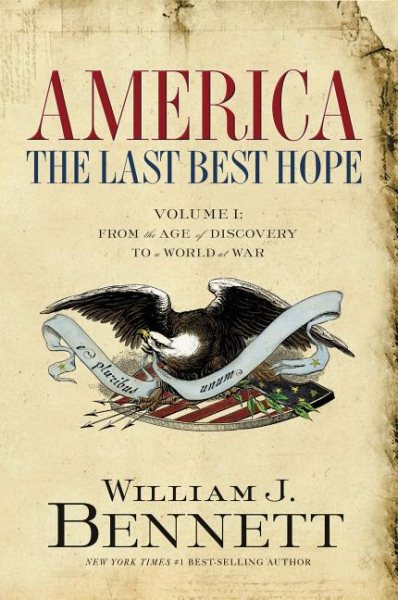 America: the last best hope (volume i) cover