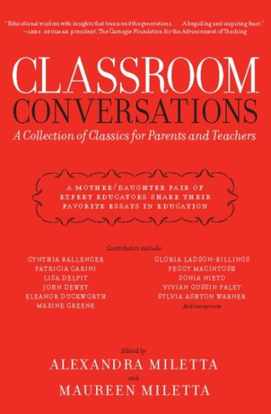 Classroom Conversations: A Collection of Classics for Parents and Teachers cover