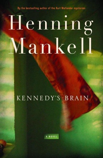 Kennedy's Brain: A Novel cover