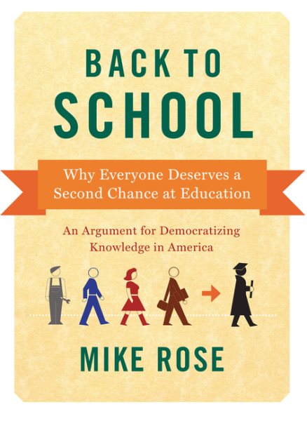 Back to School: Why Everyone Deserves A Second Chance at Education cover