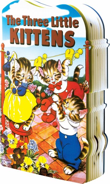 The Three Little Kittens Shape Book (Children's Die-Cut Shape Book)