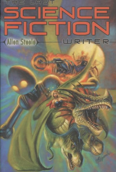 The Last Science Fiction Writer cover