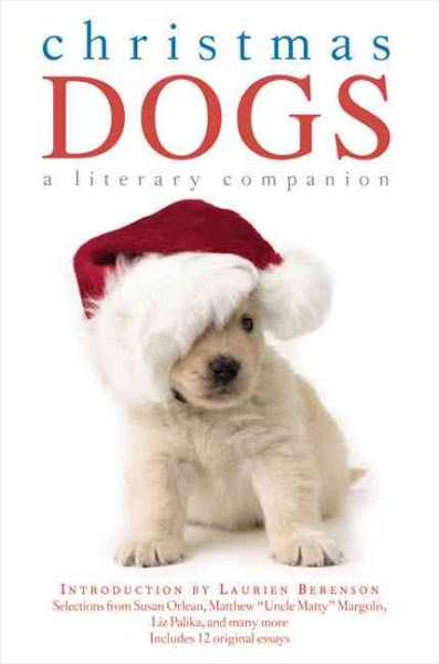 Christmas Dogs: A Literary Companion cover