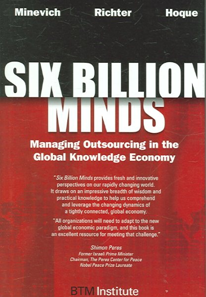 Six Billion Minds: Managing Outsourcing in the Global Knowledge Economy cover